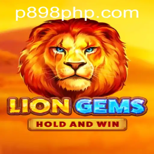Exploring the Wild Side of Casino Gaming with LionGems and P898.COM