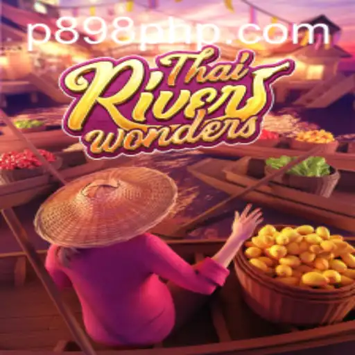 ThaiRiverWonders: Immerse Yourself in the Exciting World of Online Gaming